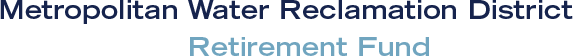 Metropolitan Water Reclamation District Retirement Fund